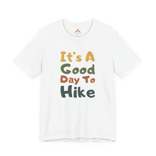 A Good day to hike Short Sleeve Playful Tee