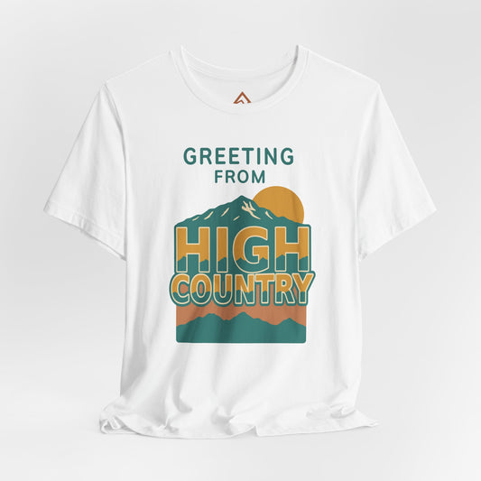 Greeting from High Country Short Sleeve Tee