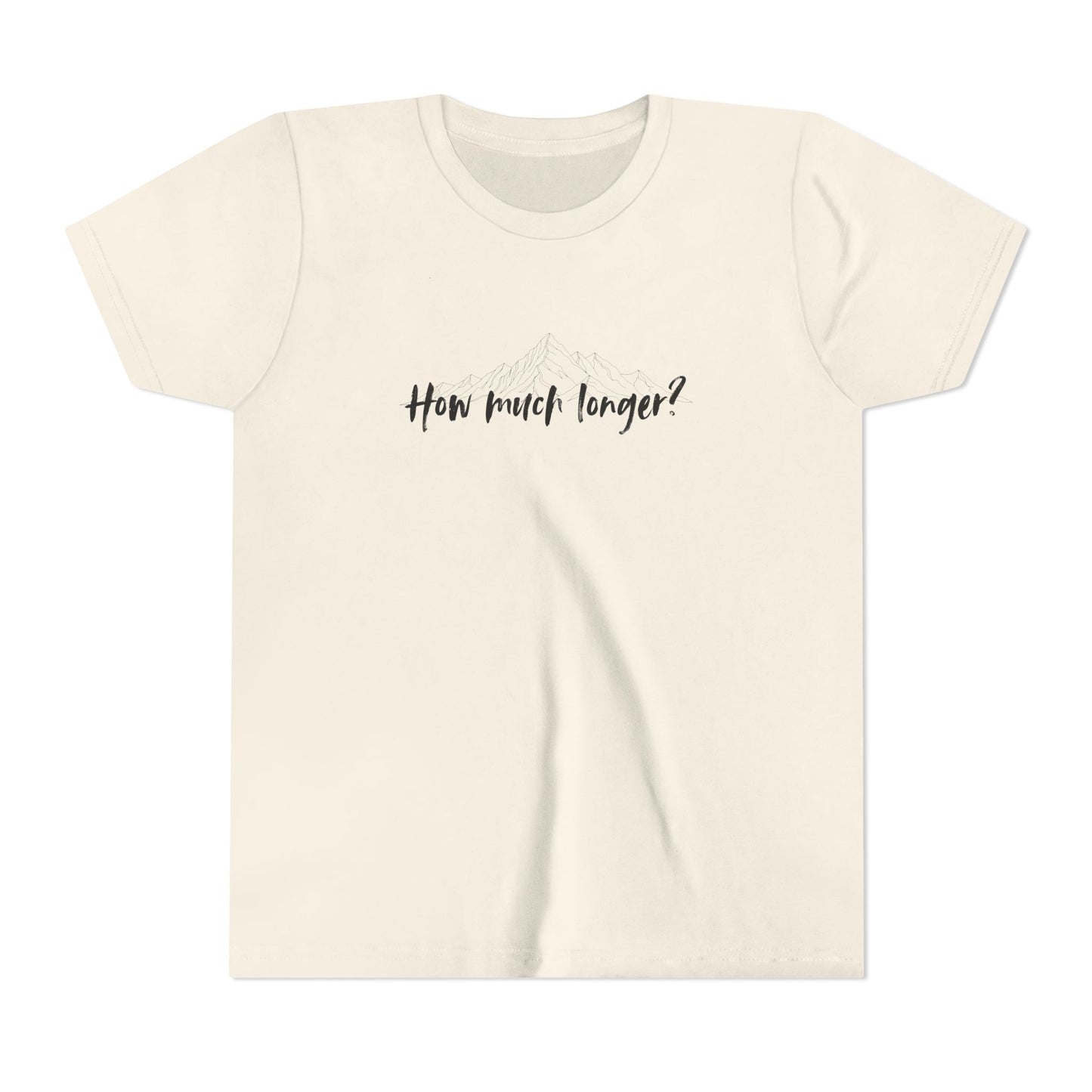 How much longer? Short Sleeve Tee