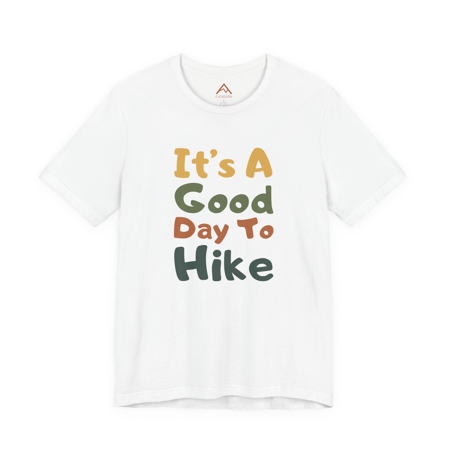 A Good day to hike Short Sleeve Playful Tee