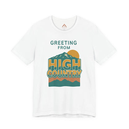 Greeting from High Country Short Sleeve Tee