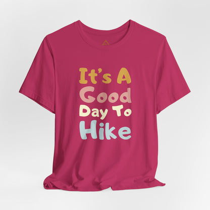 A Good day to hike Short Sleeve Playful Tee