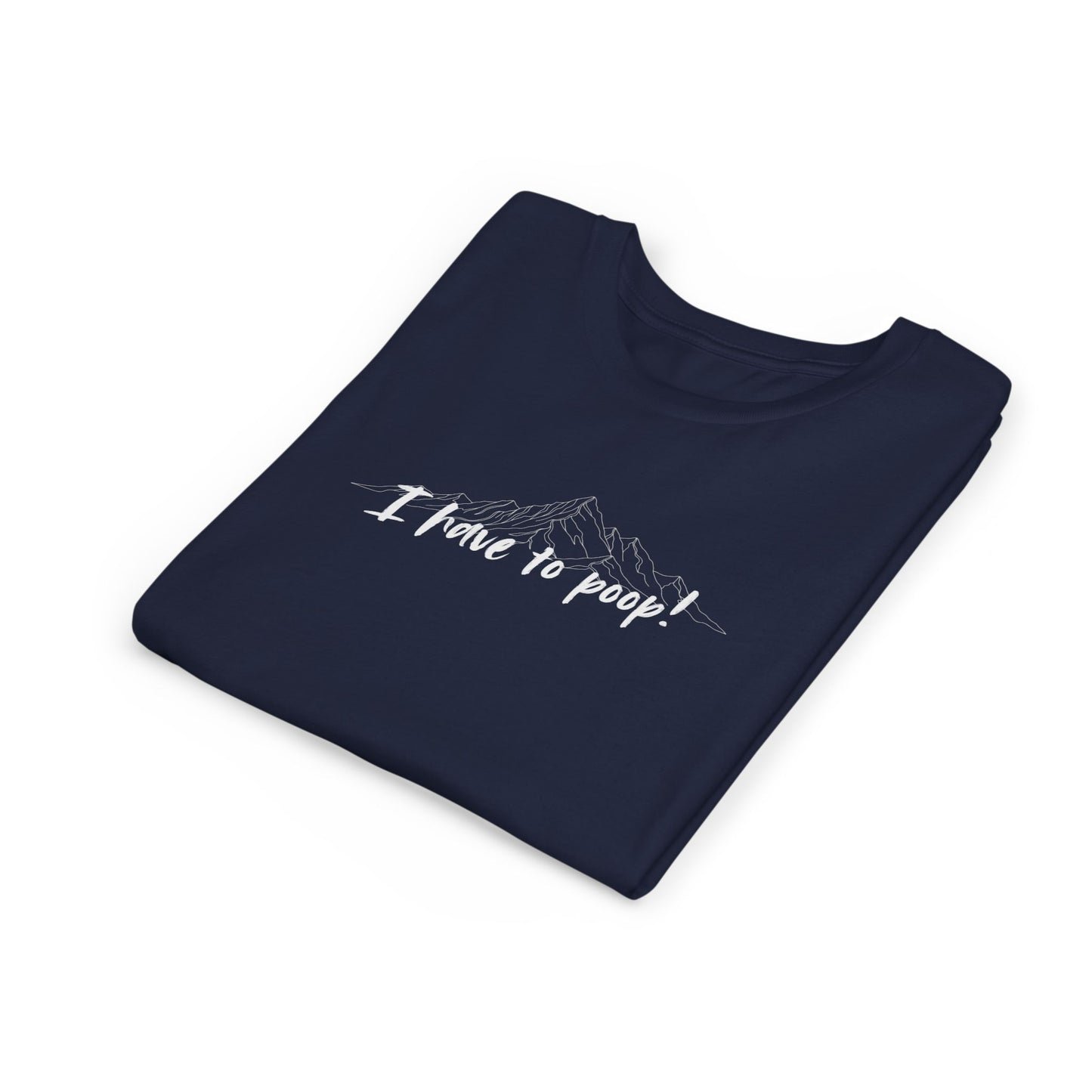 I have to poop! Short Sleeve Tee