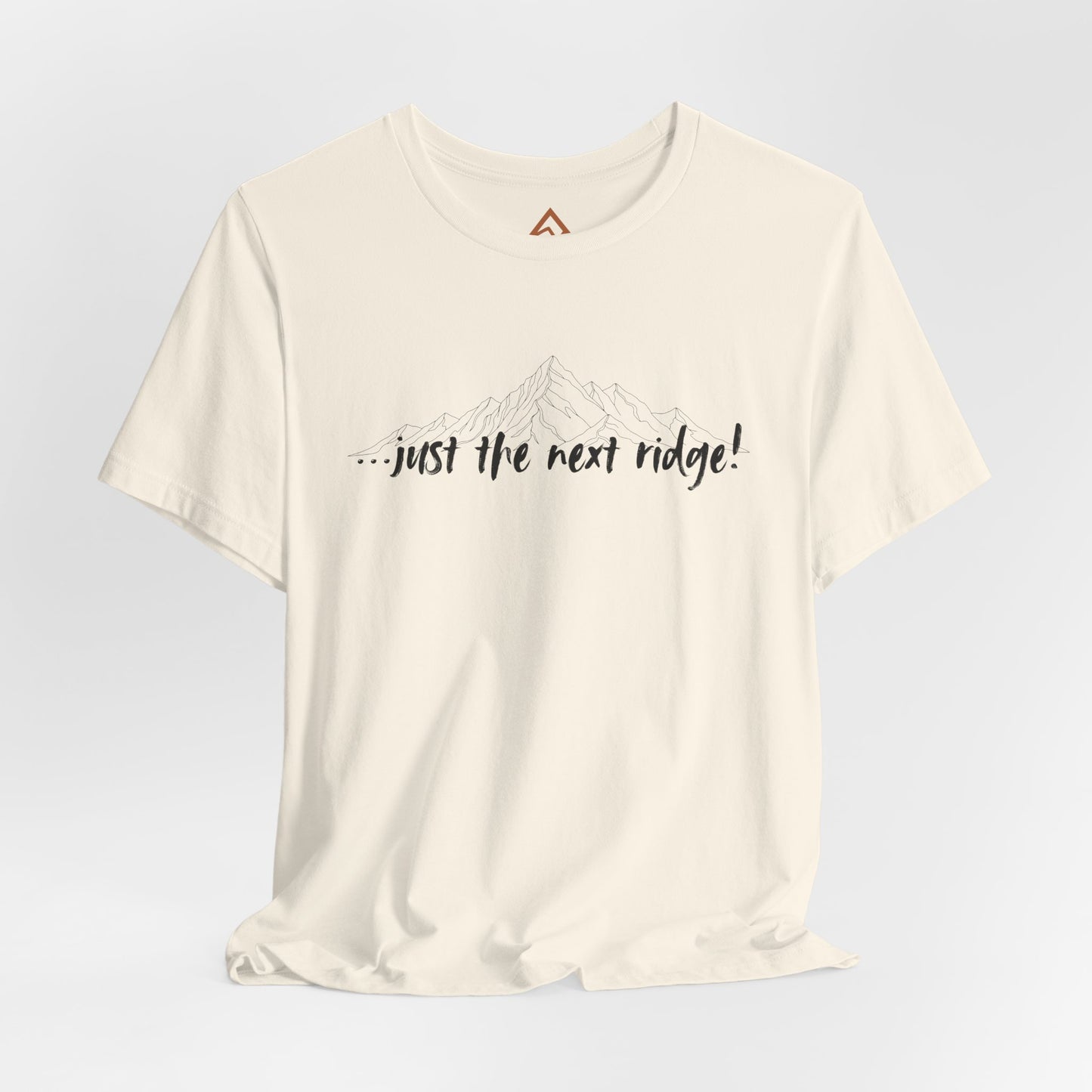 Just the next ridge Short Sleeve Tee