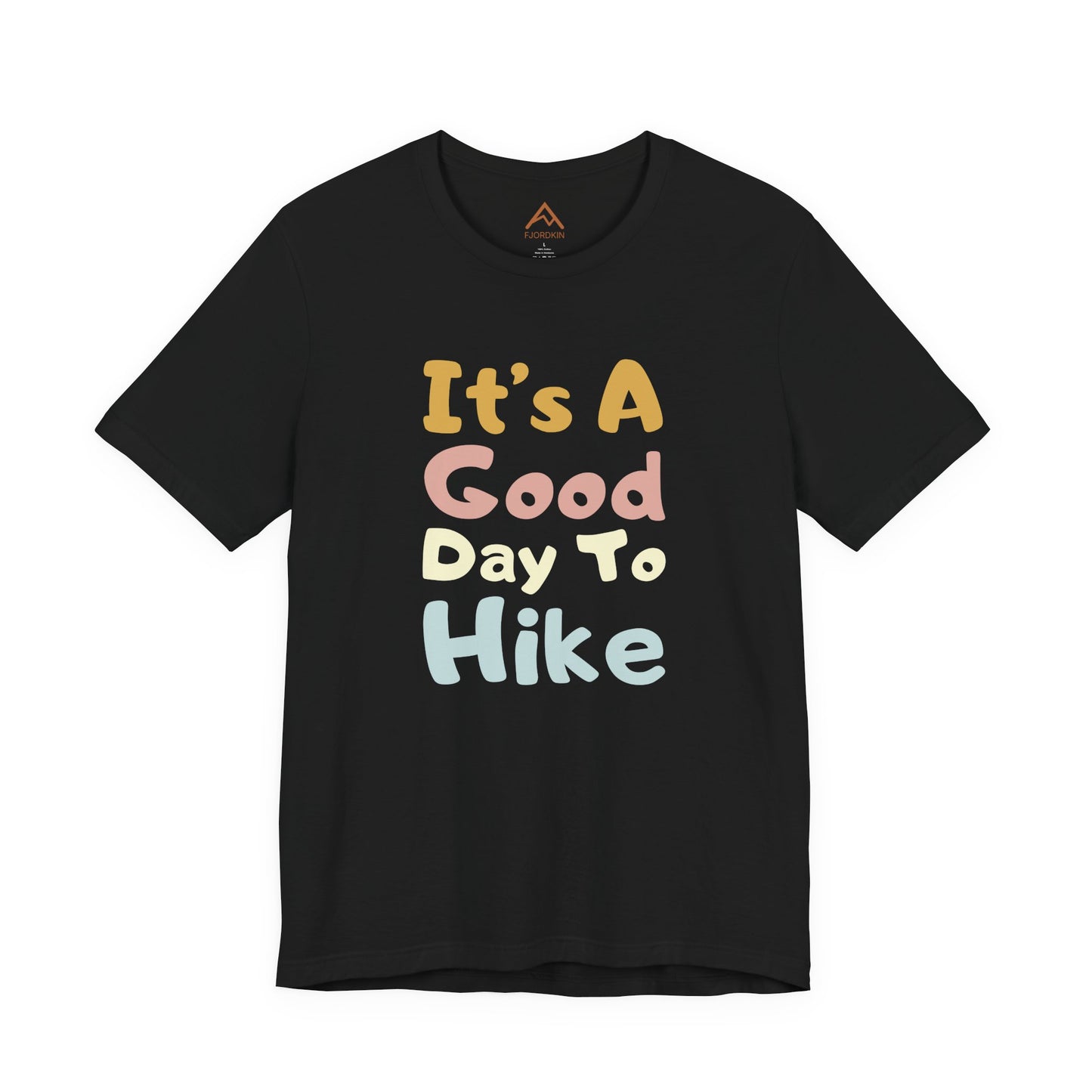 A Good day to hike Short Sleeve Playful Tee