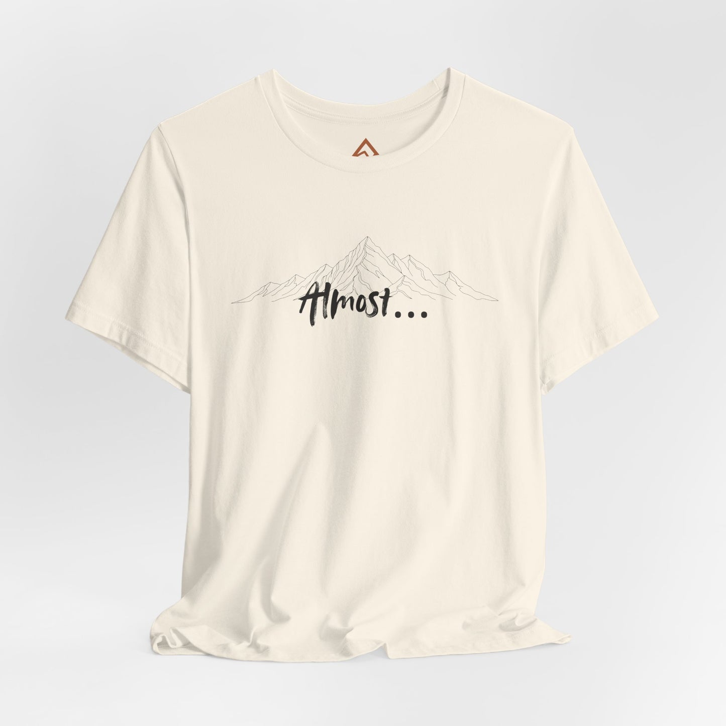 Almost... Short Sleeve Tee